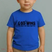 God Wins IVe Read The Final Chapter Gift Toddler T-Shirt thumb 2