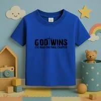 God Wins IVe Read The Final Chapter Gift Toddler T-Shirt thumb 3