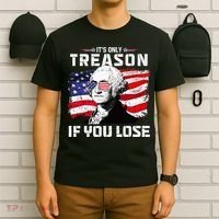 George Washington Its Only Treason If You Lose 4th Of July T-Shirt thumb 6
