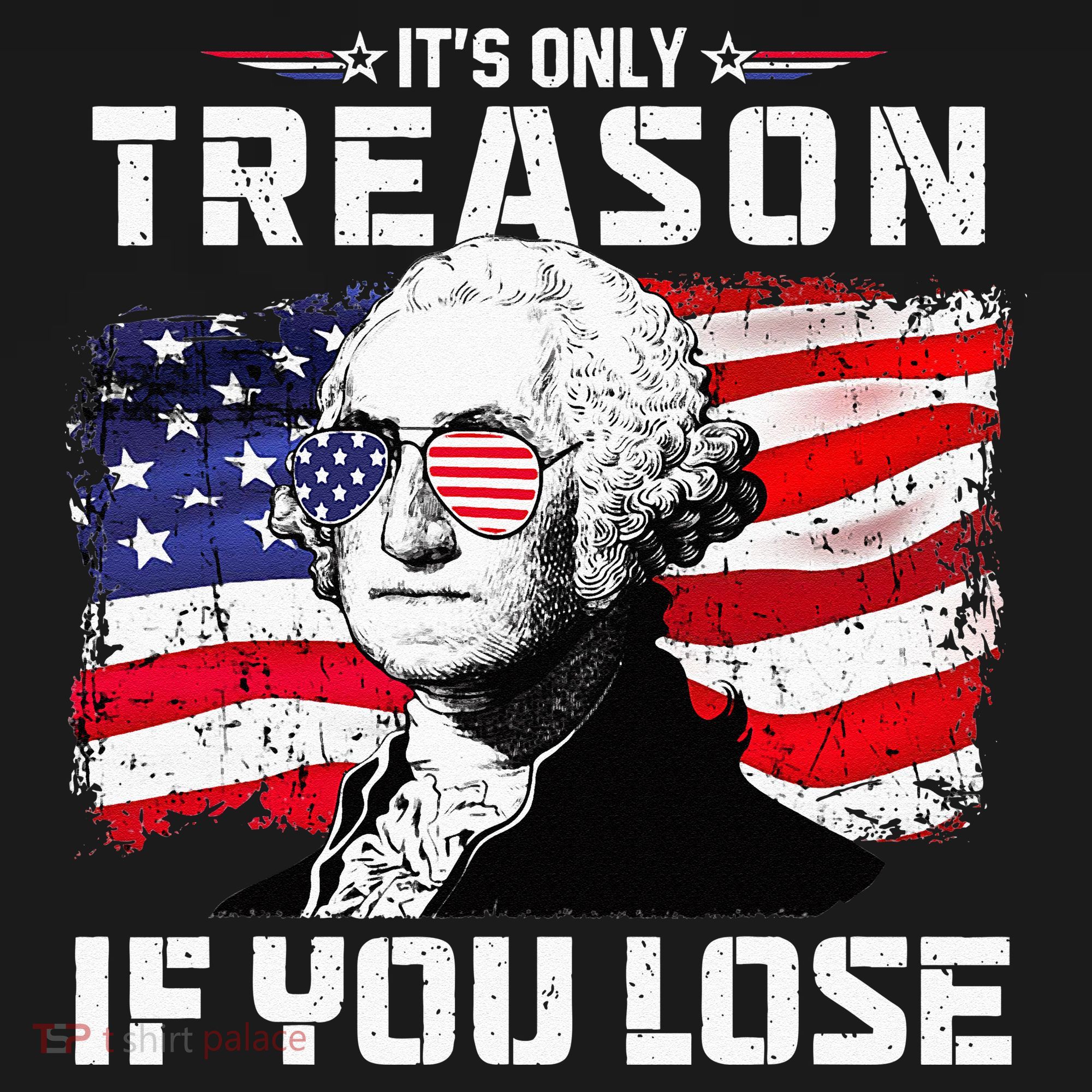 George Washington Its Only Treason If You Lose 4th Of July Women's Tank Top