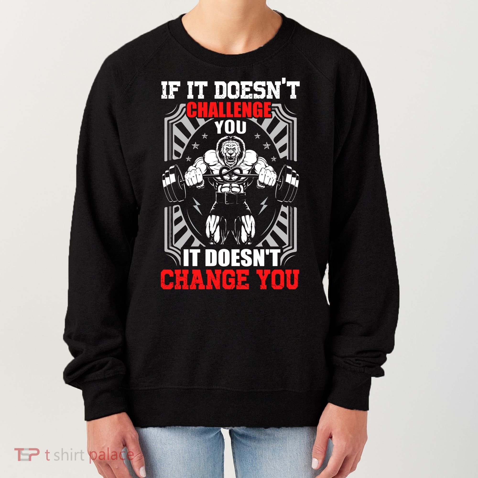 Gym Workout Motivational Women's Sweatshirt