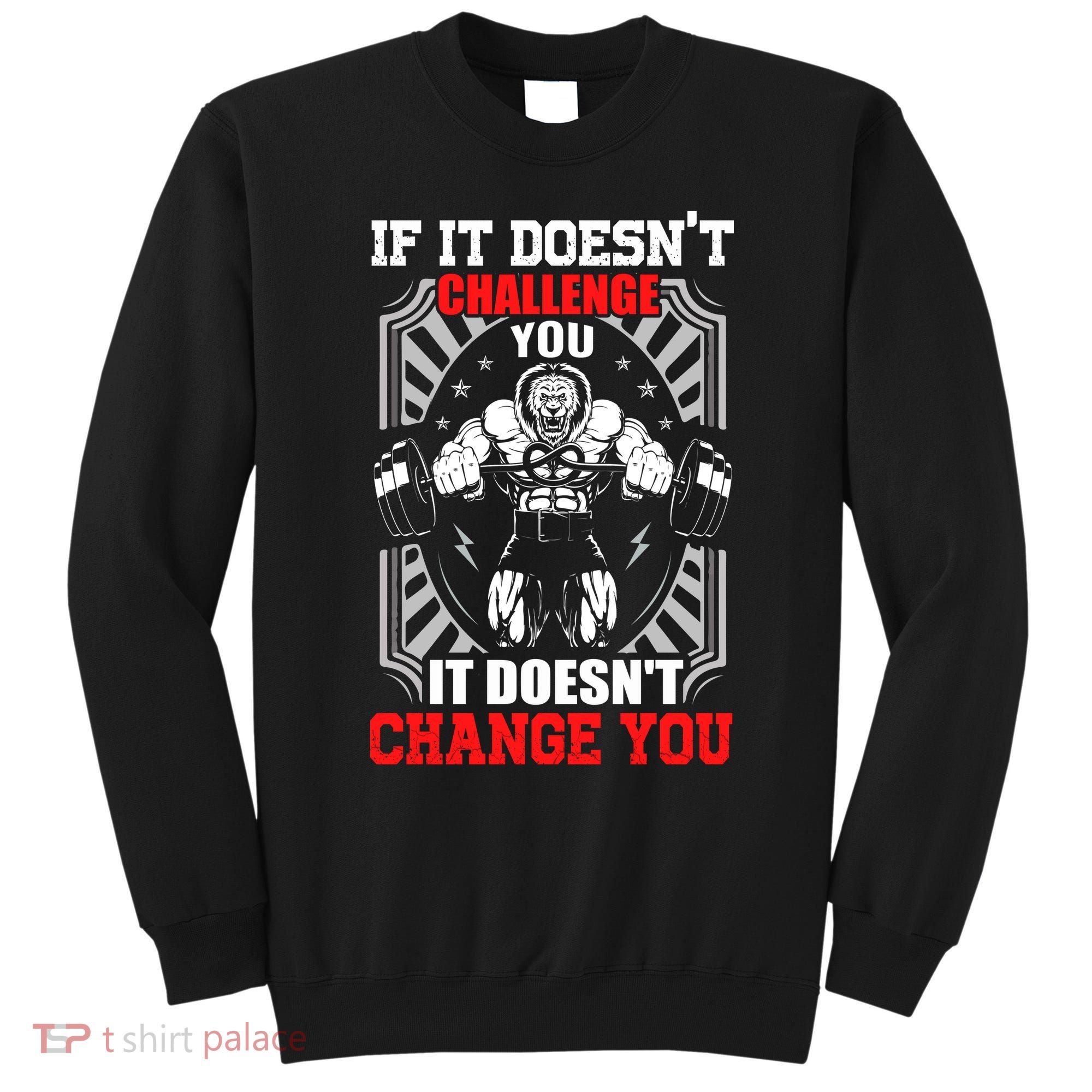 Gym Workout Motivational Sweatshirt
