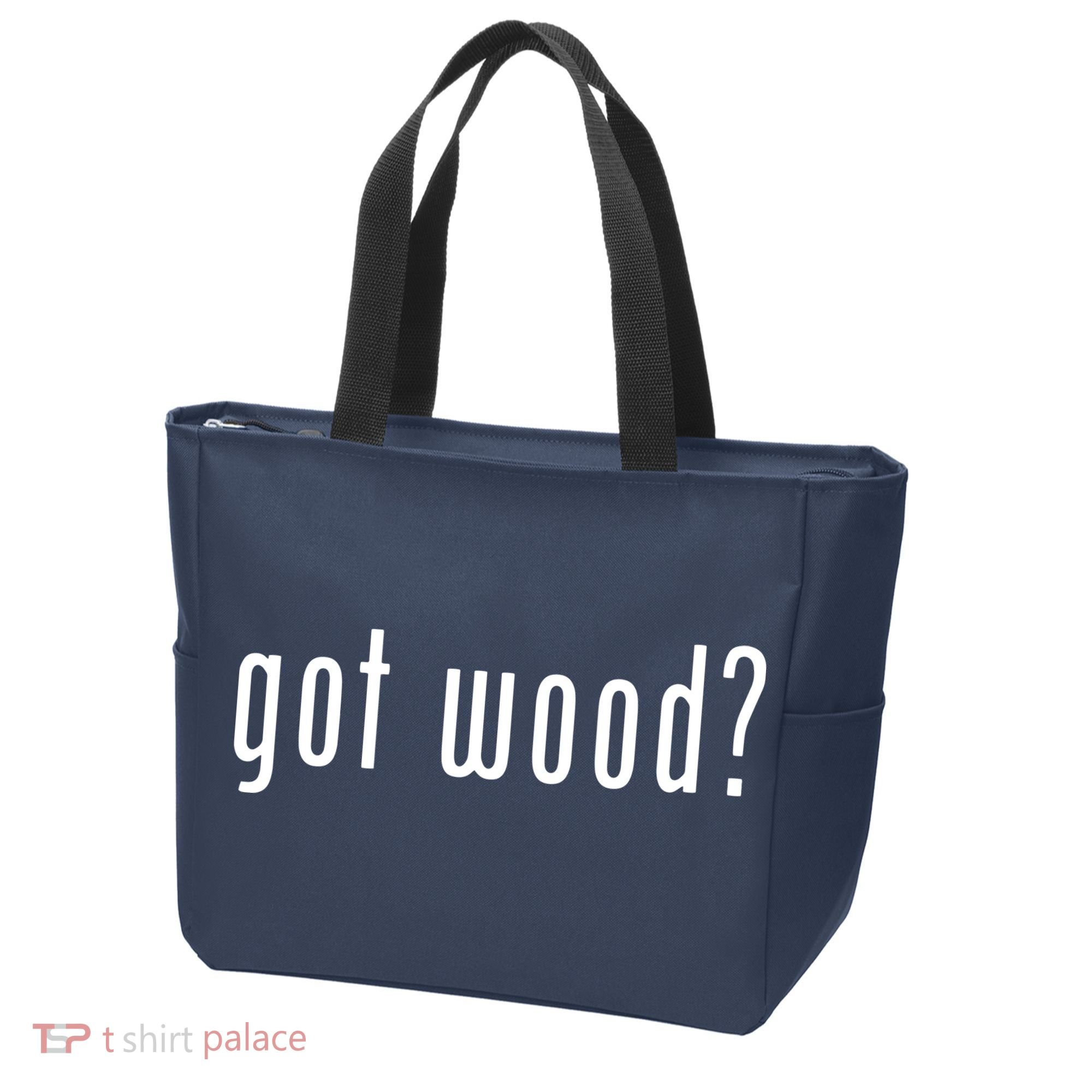 Got Wood Novelty Gift Saying Funny Woodworking Tote Bag