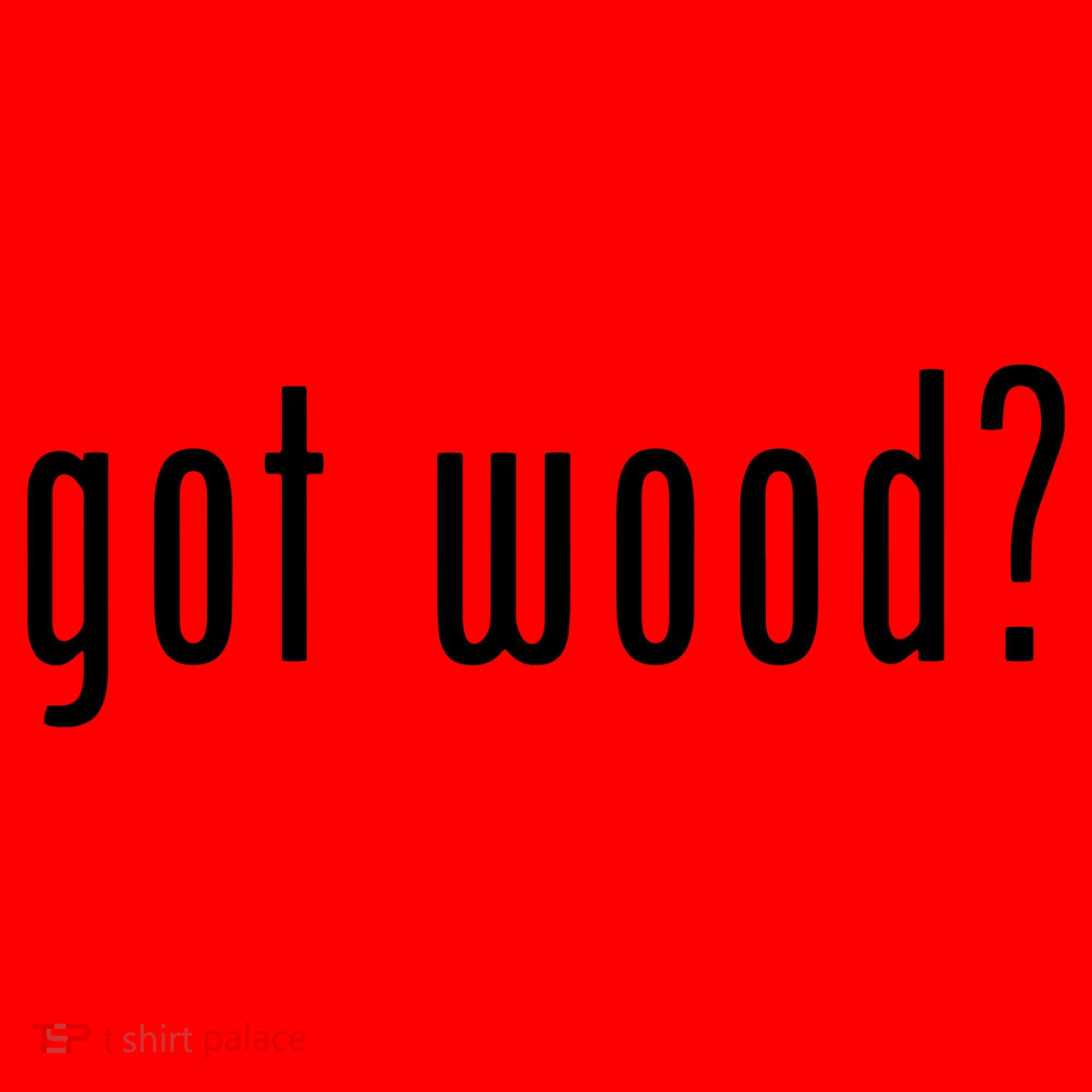 Got Wood Novelty Gift Saying Funny Woodworking Santa Hat