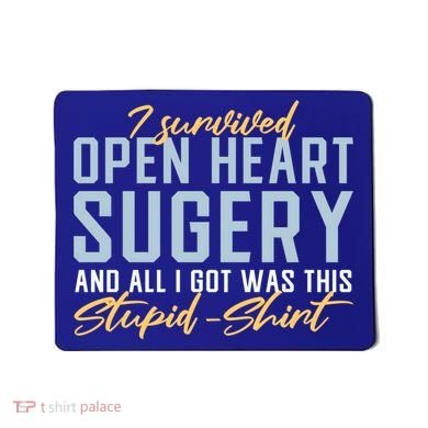 Get Well Open Heart Surgery Cool Gift Recovery Gift Gag Tcool Gift Cool Gift Mousepad