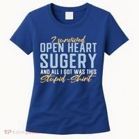 Get Well Open Heart Surgery Cool Gift Recovery Gift Gag Tcool Gift Cool Gift Women's T-Shirt thumb 0