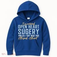 Get Well Open Heart Surgery Cool Gift Recovery Gift Gag Tcool Gift Cool Gift Kids Hoodie thumb 0
