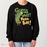 Guess What Pickle Butt! Funny Cucumber Meme Pickle Joke Women's Sweatshirt thumb 0
