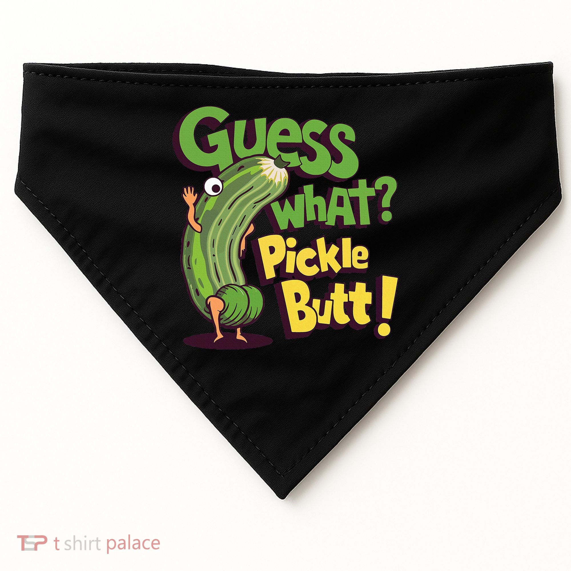 Guess What Pickle Butt! Funny Cucumber Meme Pickle Joke USA-Made Doggie Bandana