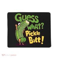 Guess What Pickle Butt! Funny Cucumber Meme Pickle Joke Mousepad thumb 0