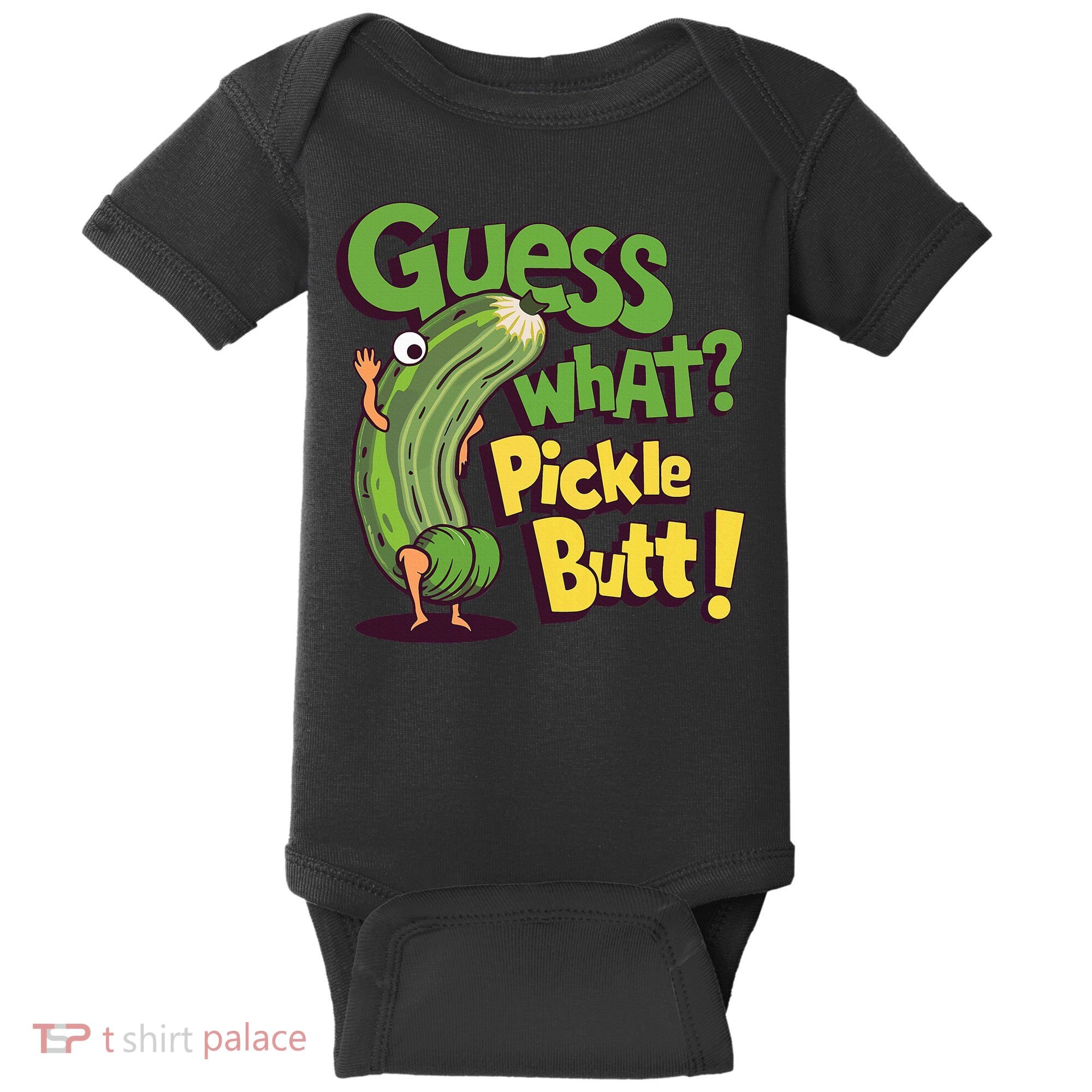 Guess What Pickle Butt! Funny Cucumber Meme Pickle Joke Baby Bodysuit