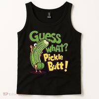 Guess What Pickle Butt! Funny Cucumber Meme Pickle Joke Tank Top thumb 2