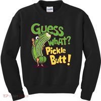 Guess What Pickle Butt! Funny Cucumber Meme Pickle Joke Kids Sweatshirt thumb 0
