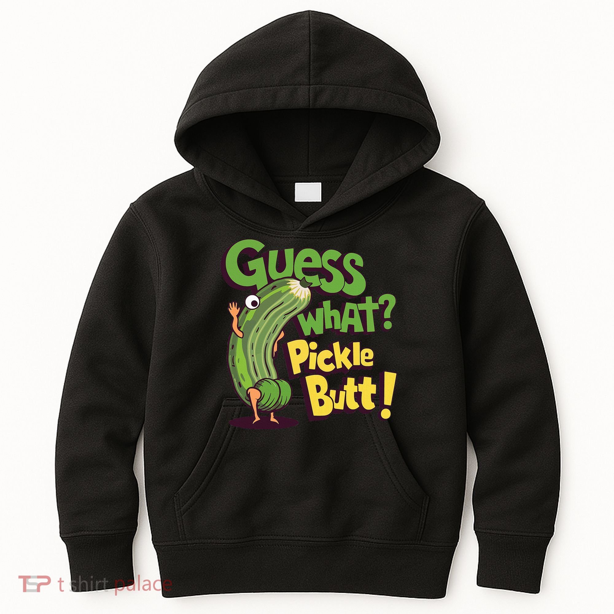 Guess What Pickle Butt! Funny Cucumber Meme Pickle Joke Kids Hoodie