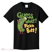 Guess What Pickle Butt! Funny Cucumber Meme Pickle Joke Kids T-Shirt thumb 0