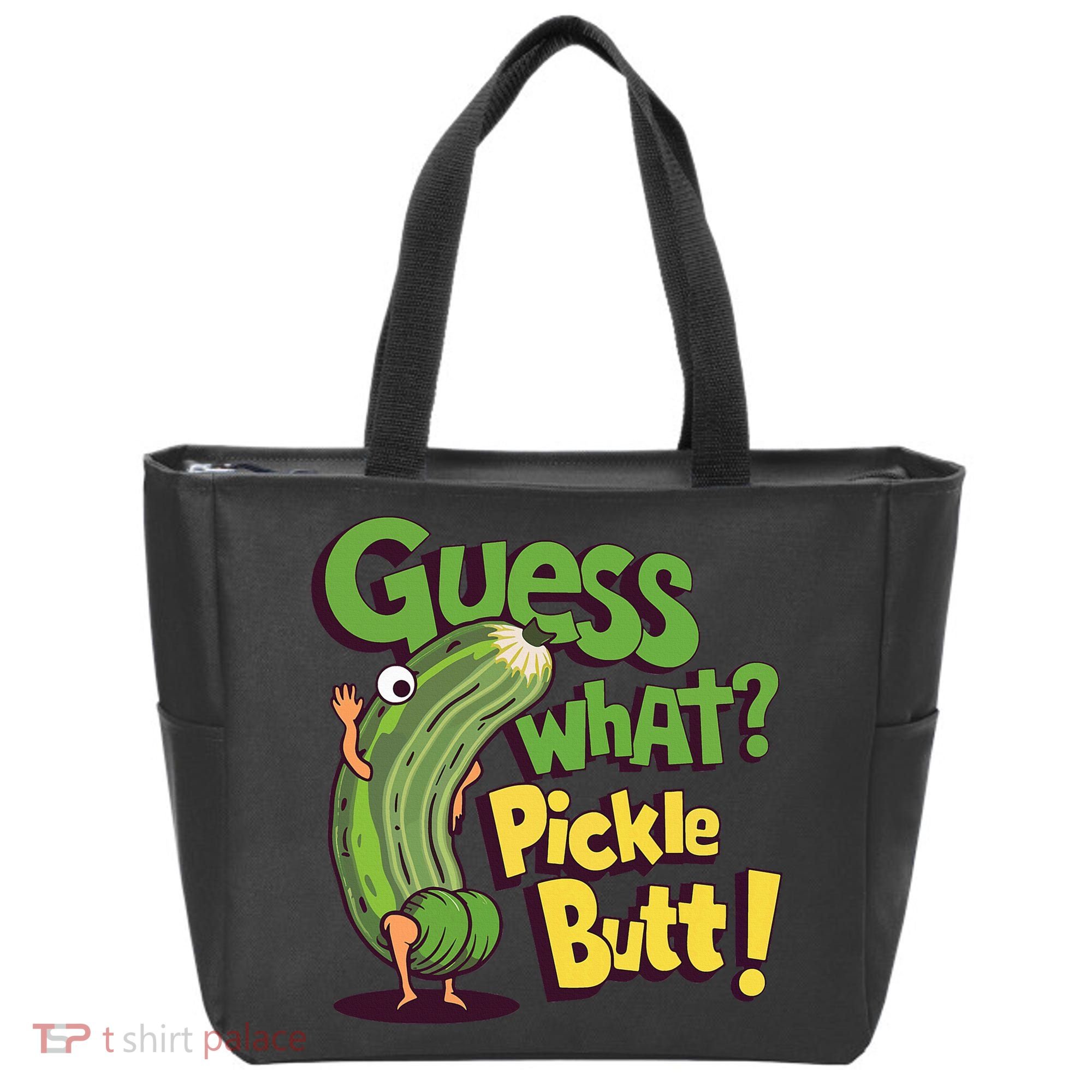 Guess What Pickle Butt! Funny Cucumber Meme Pickle Joke Tote Bag