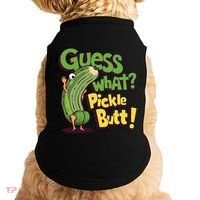 Guess What Pickle Butt! Funny Cucumber Meme Pickle Joke Doggie Tank thumb 0