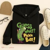 Guess What Pickle Butt! Funny Cucumber Meme Pickle Joke Hoodie thumb 4