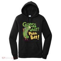 Guess What Pickle Butt! Funny Cucumber Meme Pickle Joke Women's Hoodie thumb 0