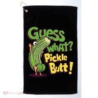 Guess What Pickle Butt! Funny Cucumber Meme Pickle Joke Golf Towel thumb 0