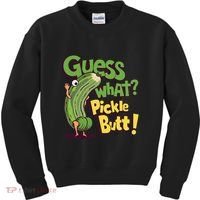 Guess What Pickle Butt! Funny Cucumber Meme Pickle Joke Kids Sweatshirt thumb 0