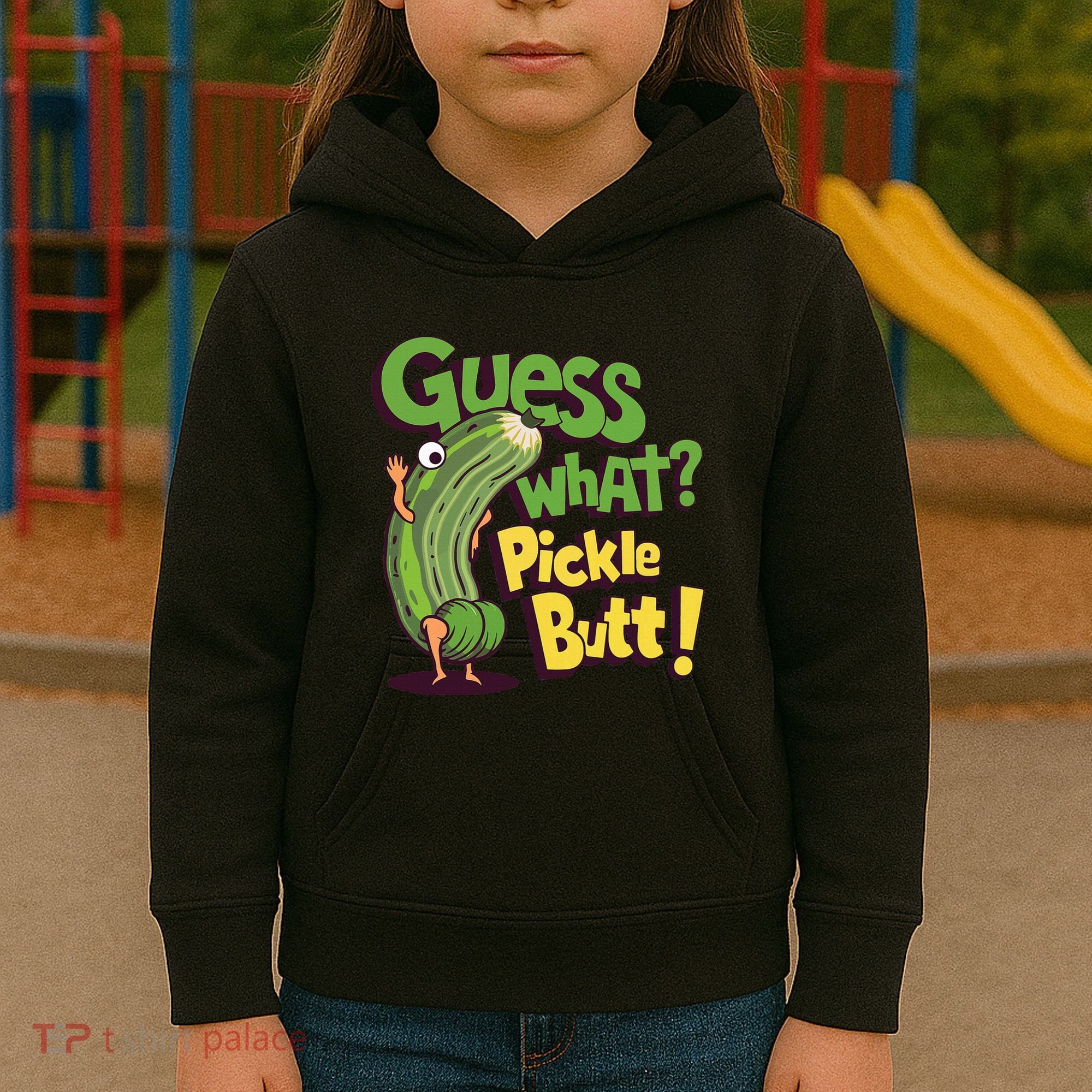 Guess What Pickle Butt! Funny Cucumber Meme Pickle Joke Kids Hoodie