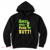 Guess What Pickle Butt! Funny Cucumber Meme Pickle Joke Hoodie thumb 0