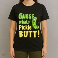 Guess What Pickle Butt! Funny Cucumber Meme Pickle Joke T-Shirt thumb 4