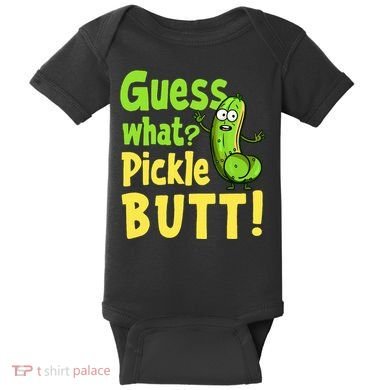 Guess What Pickle Butt! Funny Cucumber Meme Pickle Joke Baby Bodysuit