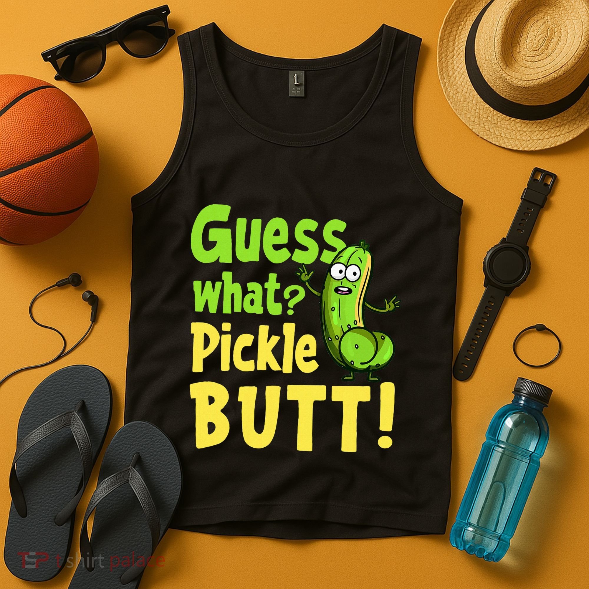 Guess What Pickle Butt! Funny Cucumber Meme Pickle Joke Tank Top