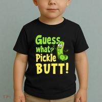 Guess What Pickle Butt! Funny Cucumber Meme Pickle Joke Toddler T-Shirt thumb 2