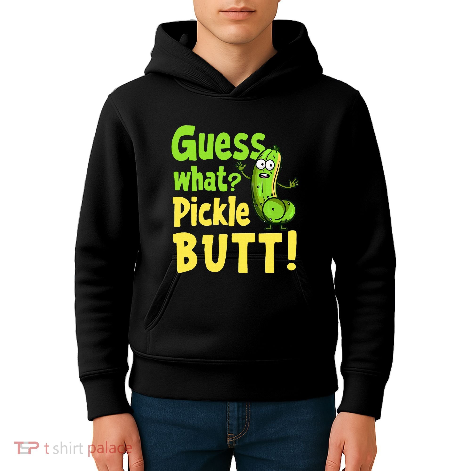 Guess What Pickle Butt! Funny Cucumber Meme Pickle Joke Kids Hoodie