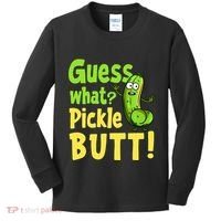Guess What Pickle Butt! Funny Cucumber Meme Pickle Joke Kids Long Sleeve Shirt thumb 0