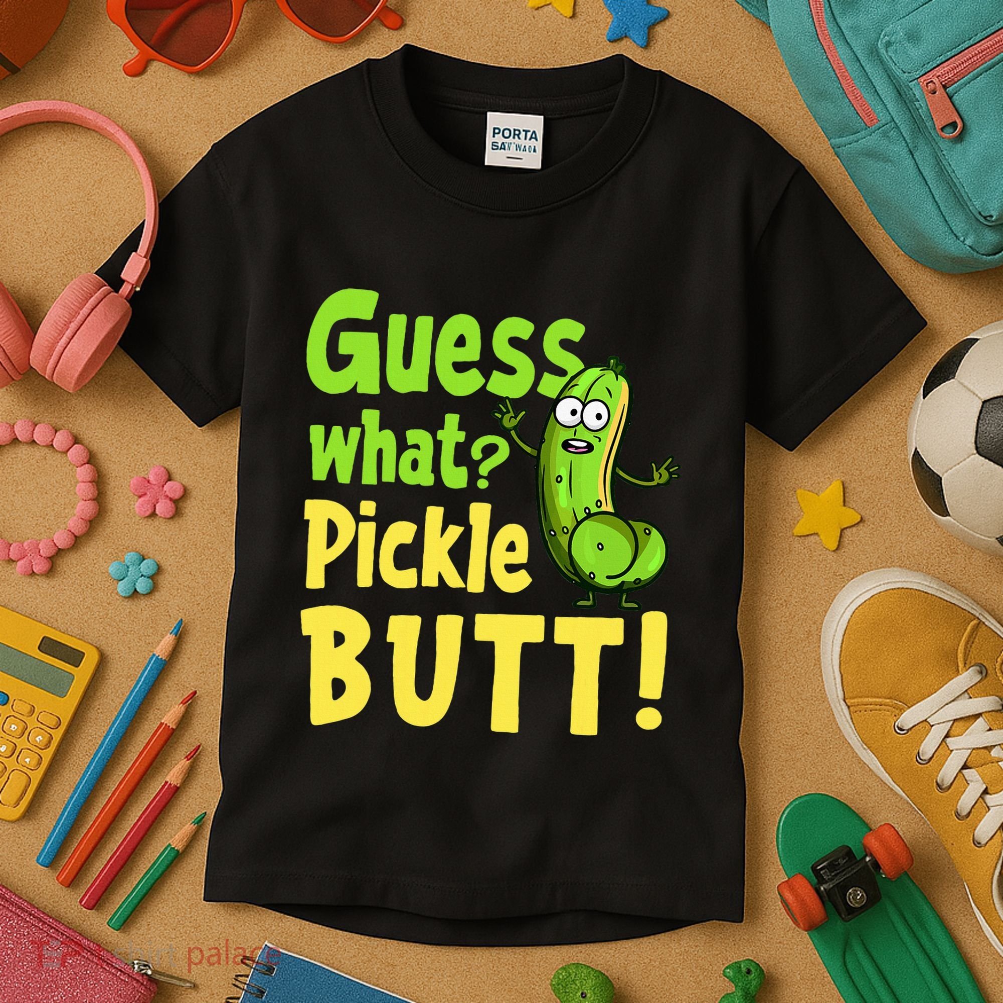 Guess What Pickle Butt! Funny Cucumber Meme Pickle Joke Kids T-Shirt