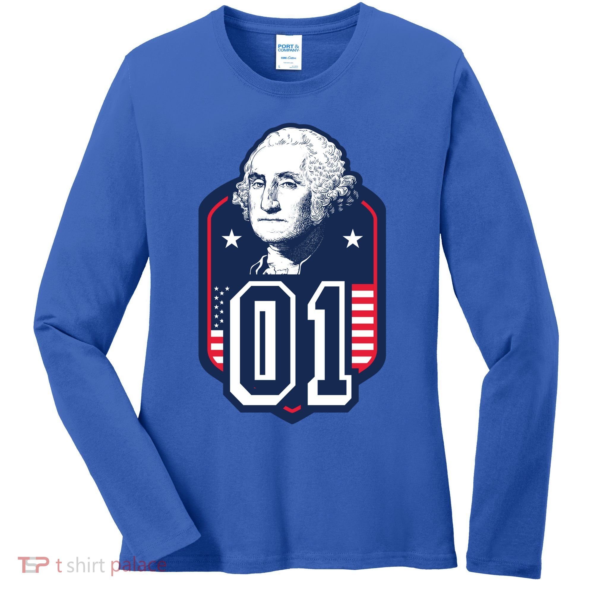 George Washington President Number 1 American Gift Women's Long Sleeve Shirt