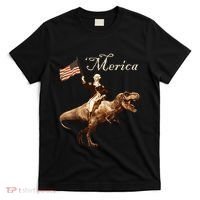 George Washington Riding A Tyrannosaurus Rex Merica T-Shirt thumb 0