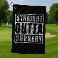 Get Well Soon Gifts Post Surgery Funny Straight Outta Golf Towel thumb 1