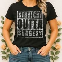 Get Well Soon Gifts Post Surgery Funny Straight Outta Women's T-Shirt thumb 2