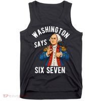 Geroge Washington Says 6-7 Tank Top thumb 0