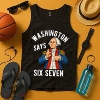 Geroge Washington Says 6-7 Tank Top thumb 4