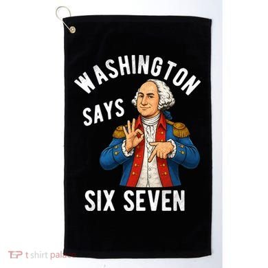 Geroge Washington Says 6-7 Golf Towel