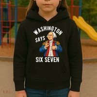 Geroge Washington Says 6-7 Kids Hoodie thumb 3