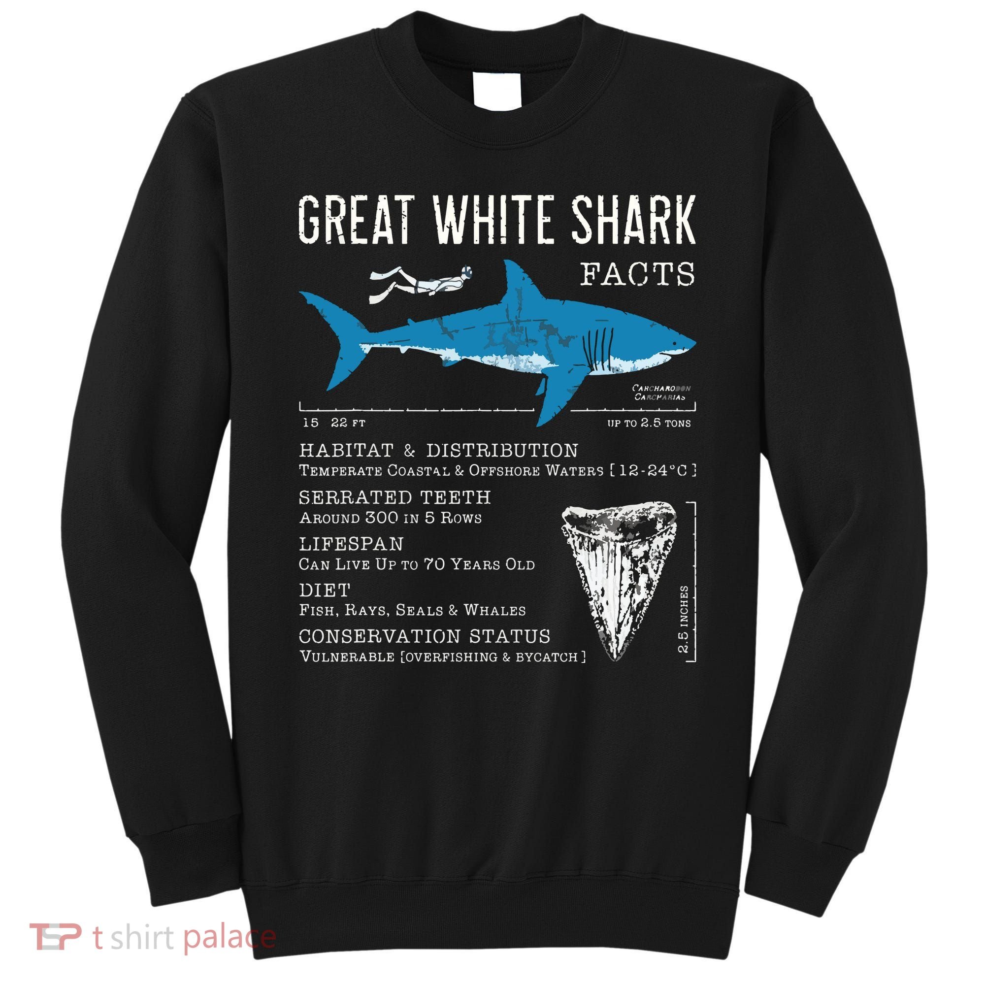 Great White Shark Facts Educational Shark Lover Sharks Tooth Sweatshirt