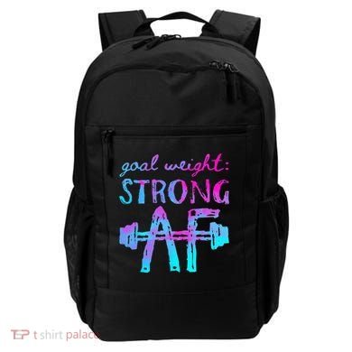 Goal Weight Strong AF Workout Motivational Backpack