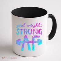 Goal Weight Strong AF Workout Motivational Coffee Mug thumb 1
