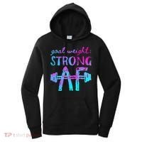 Goal Weight Strong AF Workout Motivational Women's Hoodie thumb 0