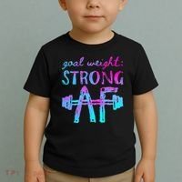 Goal Weight Strong AF Workout Motivational Toddler T-Shirt thumb 2