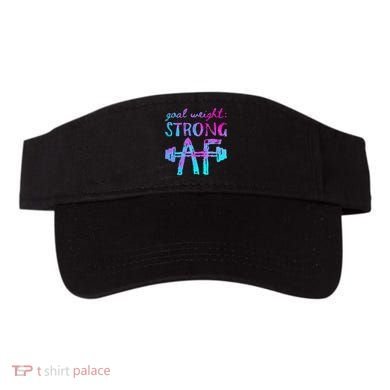 Goal Weight Strong AF Workout Motivational Visor
