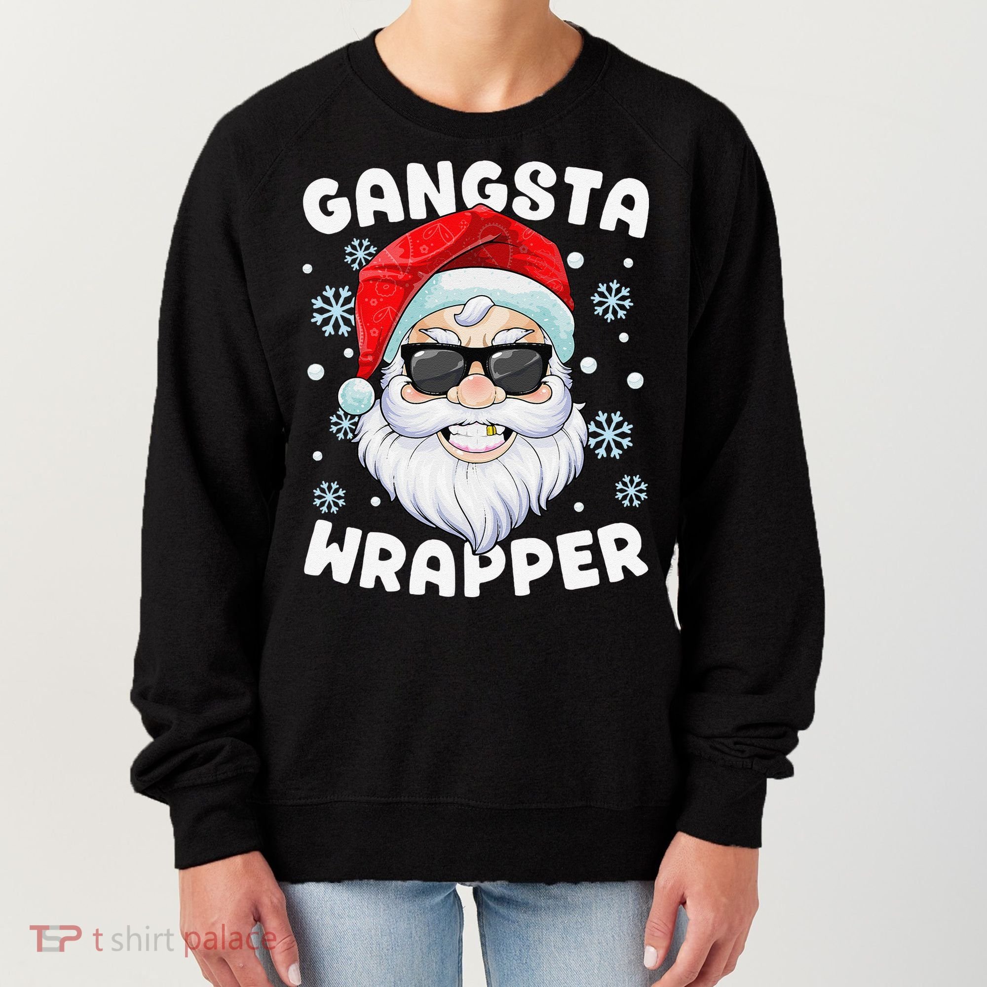 Gangsta Wrapper Santa Gangster Wrapper Funny Christmas Women's Sweatshirt