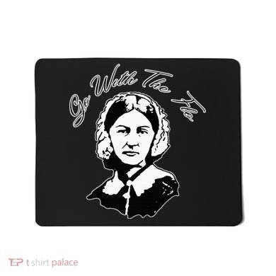 Go With The Flo Florence Nightingale Funny Nurse Mousepad